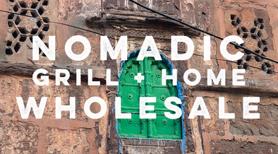Nomadic Grill + Home Wholesale
