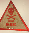 Vintage Handmade Warning Sign From India, Used In Industrial Setting, Skull and Crossbones, Hindi & English, Outsider Art,  SOLD OUT