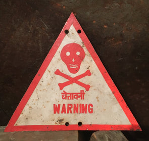 Vintage Handmade Warning Sign From India, Used In Industrial Setting, Skull and Crossbones, Hindi & English, Outsider Art,  SOLD OUT